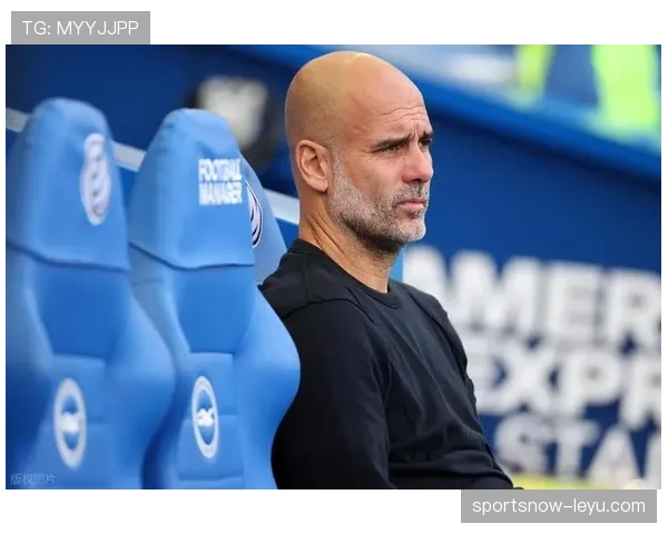 瓜迪奥拉精妙调度掌控比赛节奏，战术演练尽显名帅风范