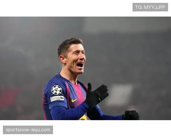 莱万多夫斯基爆发惊人速度助球队逆转取胜