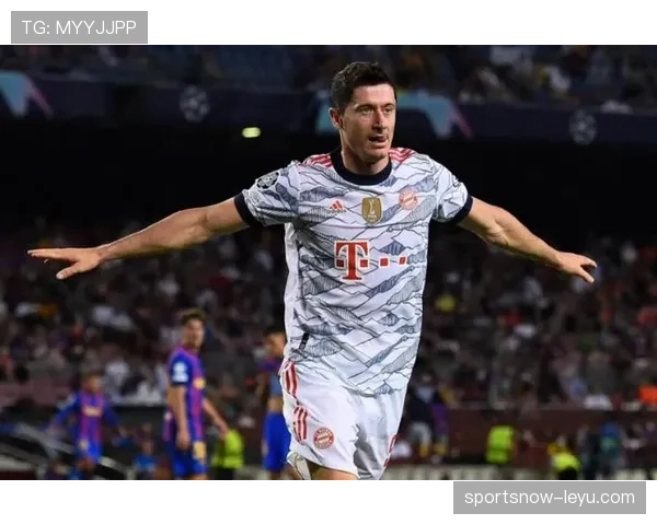 莱万多夫斯基个人数据与荣誉匹配度分析：历史地位如何评估